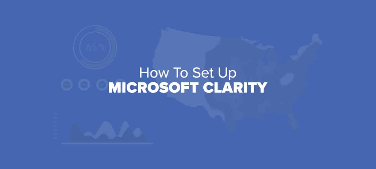 How to Set Up Microsoft Clarity