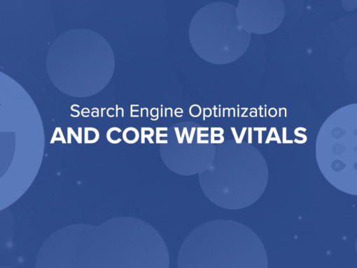 Search Engine Optimization And Core Web Vitals