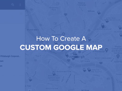 How to Create a Custom Google Map