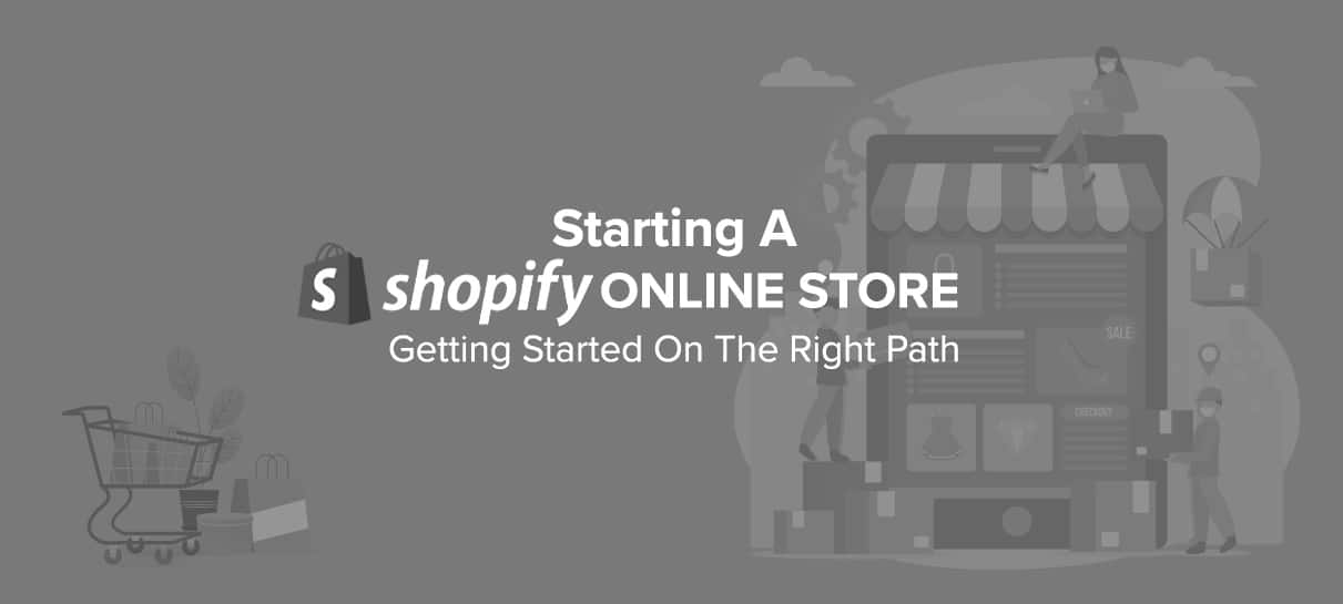 Starting a Shopify online store